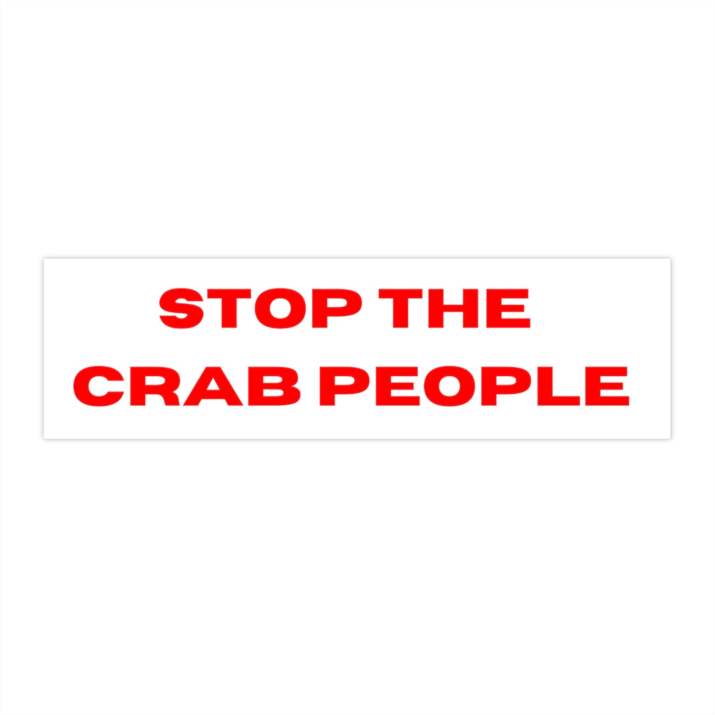 ZE CRAB PEOPLE BUMPER STICKER