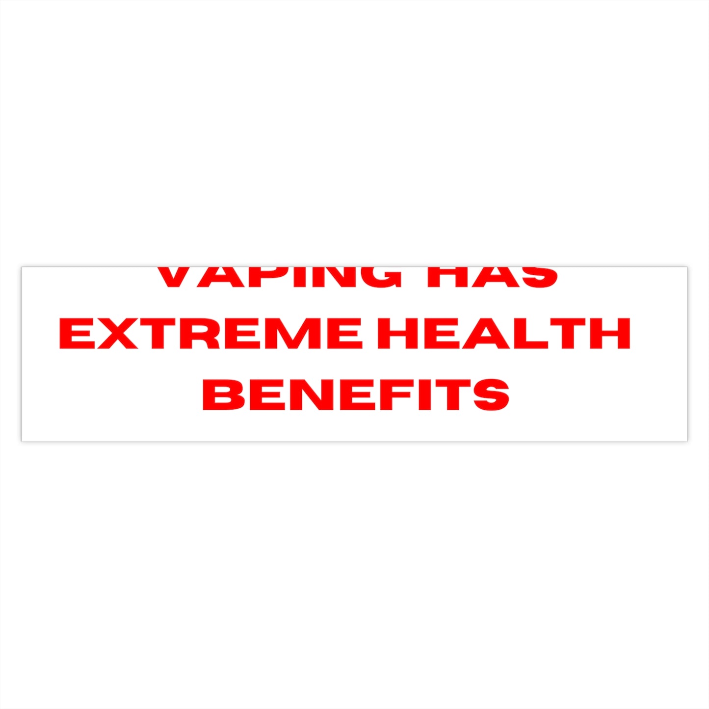 VAPING BUMPER STICKER