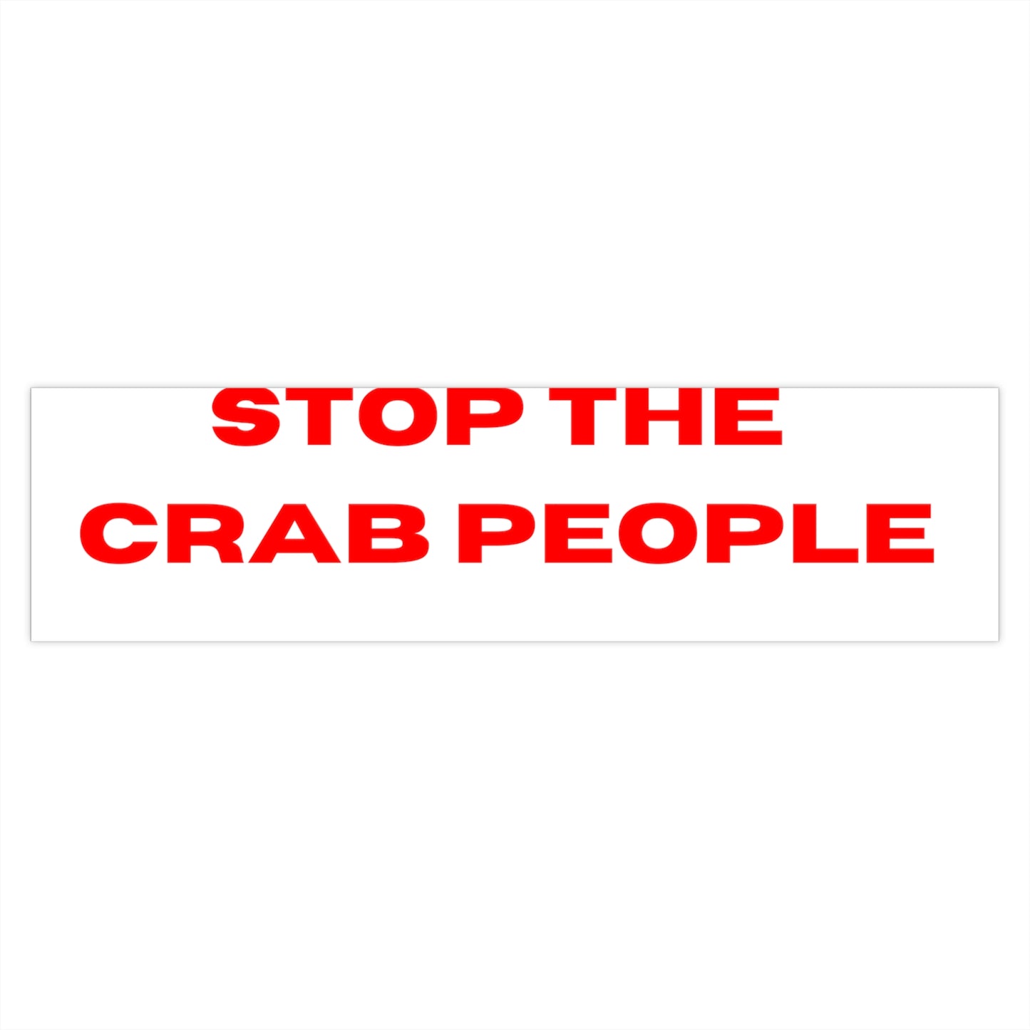 ZE CRAB PEOPLE BUMPER STICKER